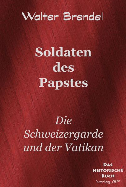 Soldaten des Papstes
