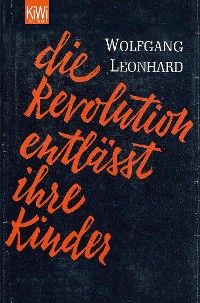 Die Revolution entlässt ihre Kinder