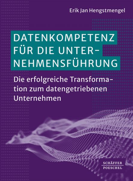 Datenkompetenz für die Unternehmensführung