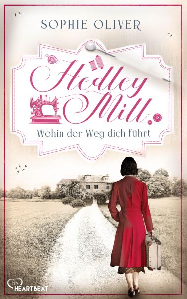 Hedley Mill - Wohin der Weg dich führt