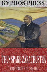 Thus Spake Zarathustra