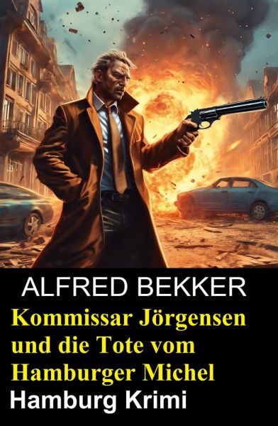 Kommissar Jörgensen und die Tote vom Hamburger Michel: Hamburg Krimi