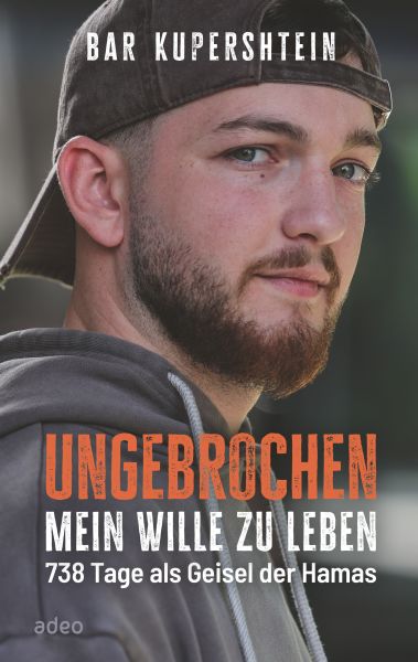 Ungebrochen - Mein Wille zum Leben