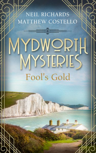Mydworth Mysteries - Fool's Gold