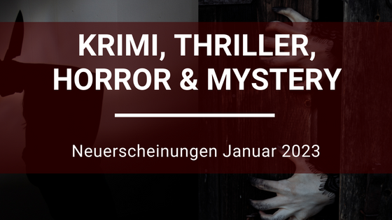 Crime-Horror-Neuerscheinungen-Januar
