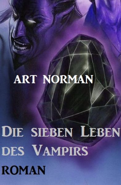 Die sieben Leben des Vampirs