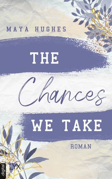 The Chances We Take
