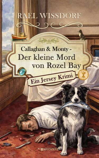 Callaghan & Monty - Der kleine Mord von Rozel Bay