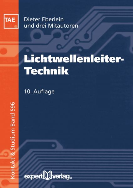 Lichtwellenleiter-Technik