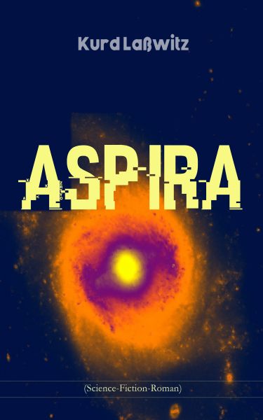 Aspira (Science-Fiction-Roman)
