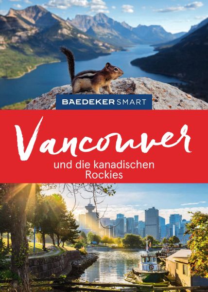 Baedeker SMART Reiseführer E-Book Vancouver und die kanadischen Rockies