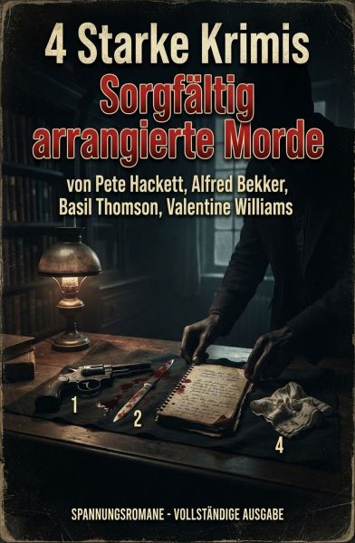 4 Starke Krimis: Sorgfältig arrangierte Morde