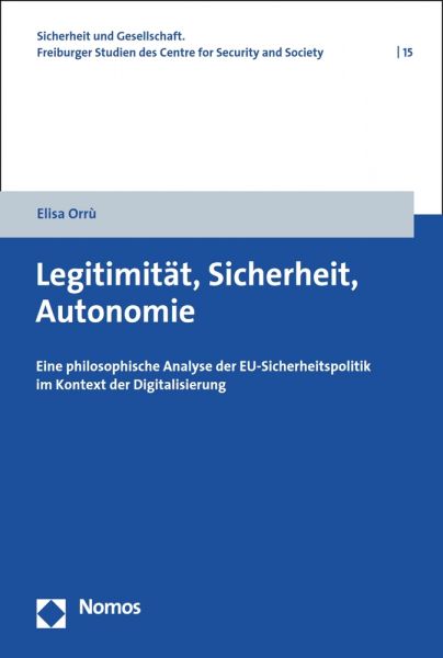 Legitimität, Sicherheit, Autonomie