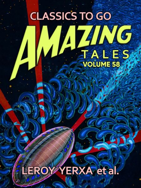 Amazing Tales Volume 58