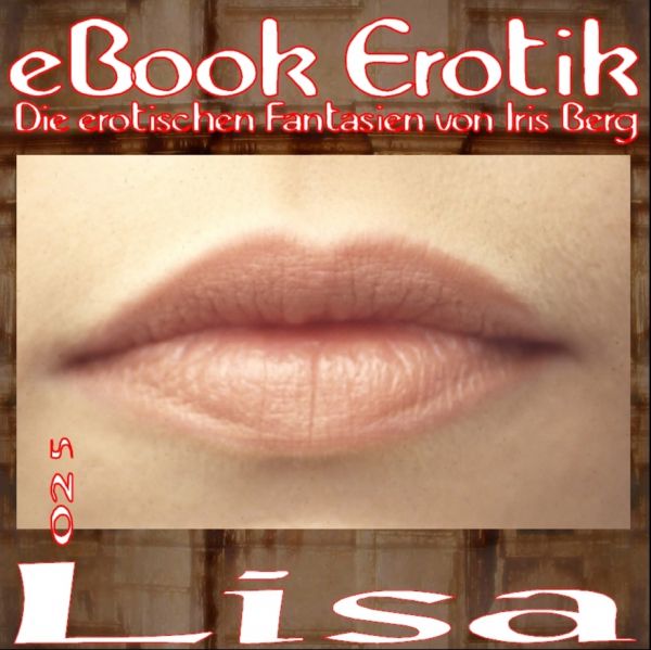 eBook Erotik 025: Lisa