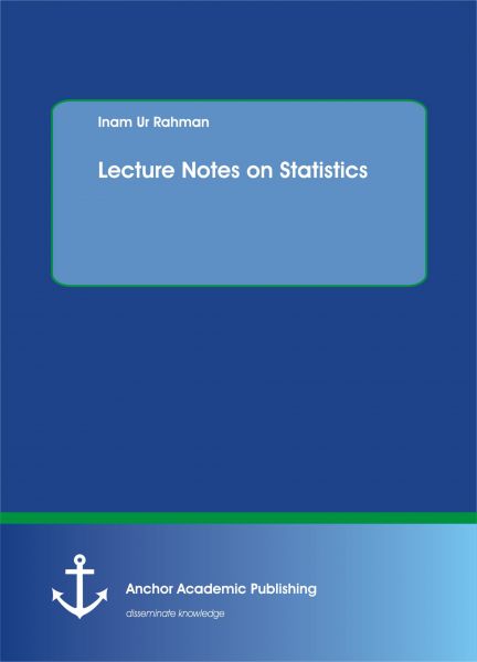 Lecture Notes on Statistics