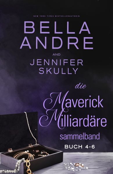Die Maverick Milliardäre Sammelband, Buch 4-6