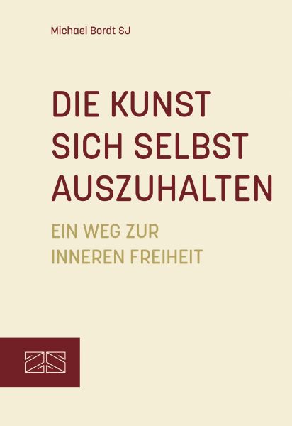 Die Kunst, sich selbst auszuhalten
