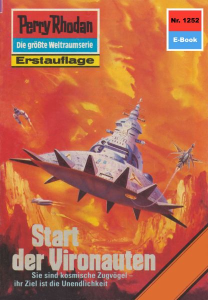 Perry Rhodan 1252: Start der Vironauten