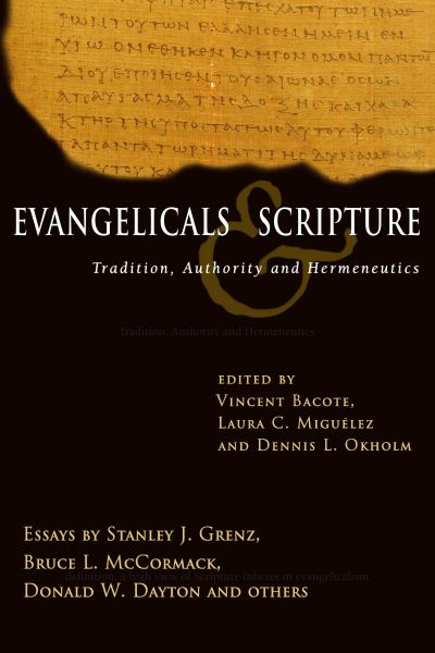 Evangelicals & Scripture