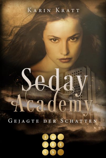 Gejagte der Schatten (Seday Academy 1)