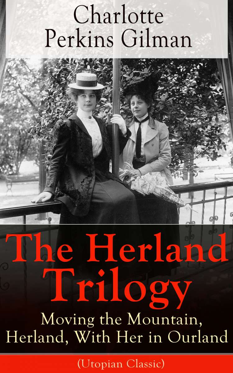 herland and selected stories herland and selected stories