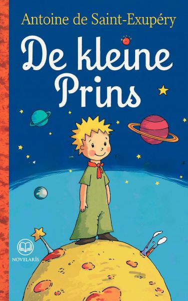 Antoine de Saint-Exupéry: De kleine prins