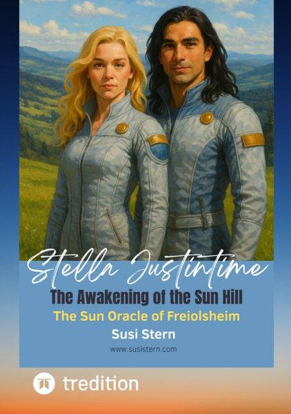 Stella Justintime and the Secret of the Sun Hill