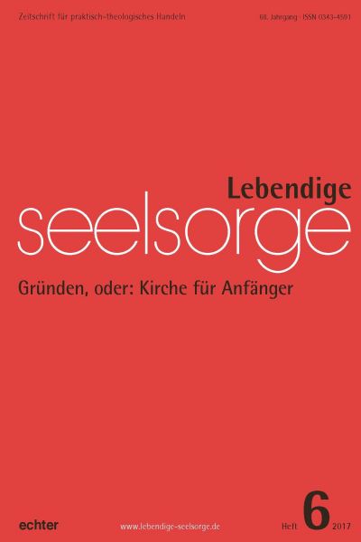 Lebendige Seelsorge 6/2017