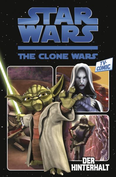 Star Wars: The Clone Wars (zur TV-Serie), Band 1 - Der Hinterhalt