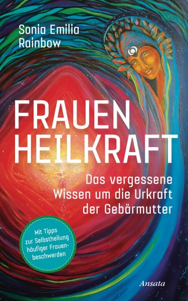 Rainbow S.E.,Frauenheilkraft
