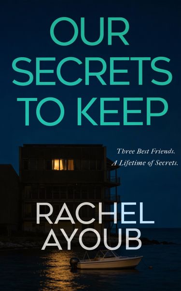Our Secrets to Keep
