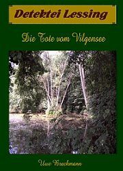 Die Tote vom Vilgensee