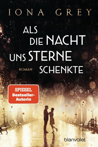 Cover Iona Grey: Als die Nacht uns die Sterne schenkte