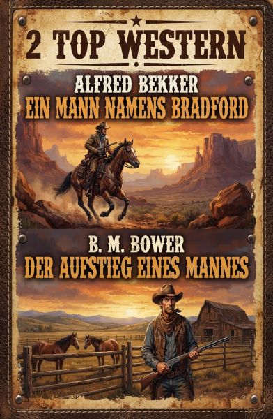 2 Top Western: Ein Mann namens Bradford / Der Aufstieg eines Mannes