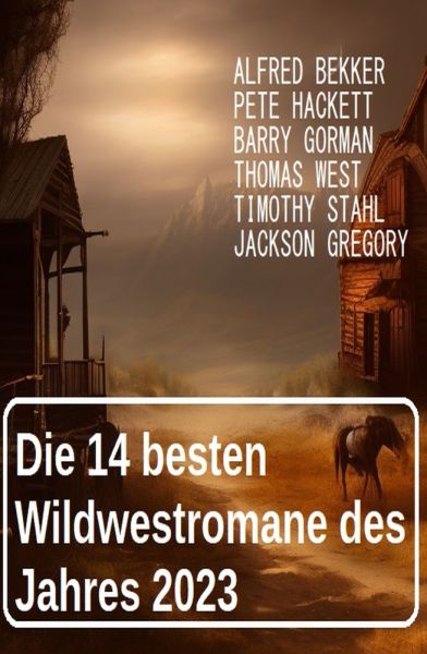 Die 14 besten Wildwestromane des Jahres 2023