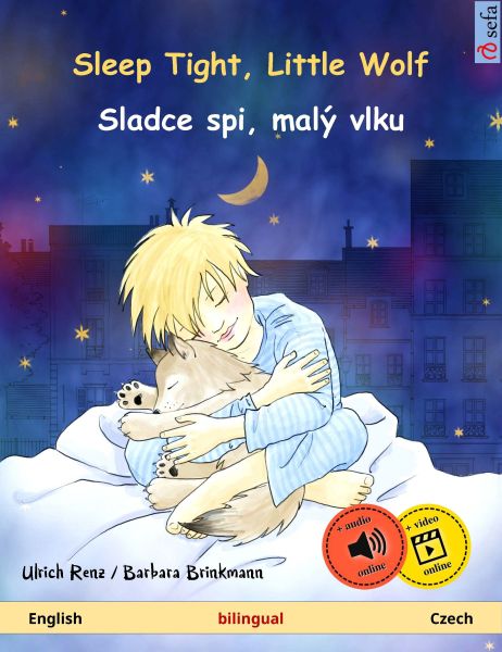 Sleep Tight, Little Wolf – Sladce spi, malý vlku (English – Czech)