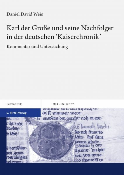 Karl der Große und seine Nachfolger in der deutschen 'Kaiserchronik'