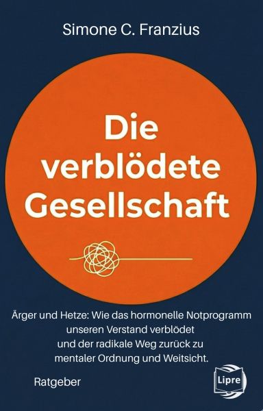 Die verblödete Gesellschaft
