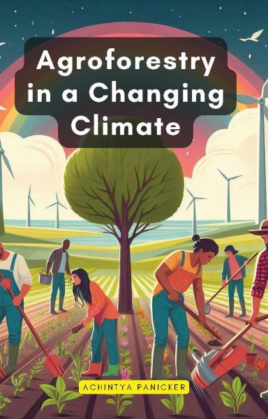 Agroforestry in a Changing Climate