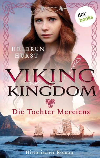 Viking Kingdom - Die Tochter Merciens