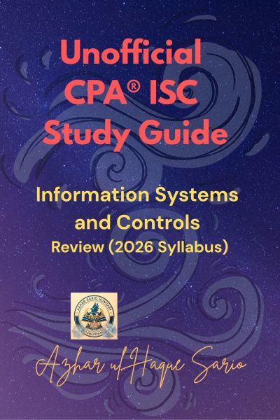 Unofficial CPA® ISC Study Guide