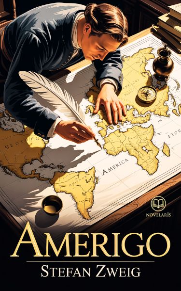 Stefan Zweig: Amerigo