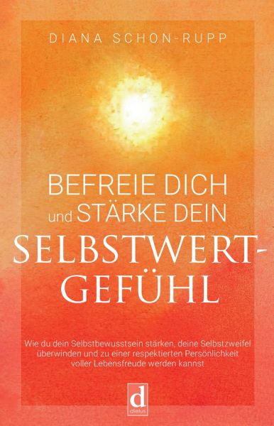 Befreie dich und stärke dein Selbstwertgefühl