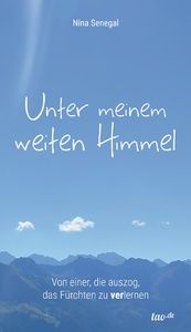 Unter meinem weiten Himmel