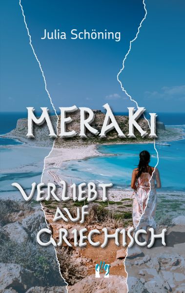 Meraki ‒ Verliebt auf Griechisch