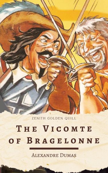 The Vicomte of Bragelonne