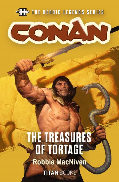 The Heroic Legends Series - Conan: The Treasures of Tortage