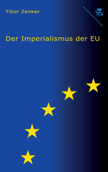 Der Imperialismus der EU