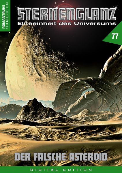 Sternenglanz 77: Der falsche Asteroid